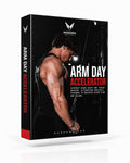 MM Arm Day Accelerator